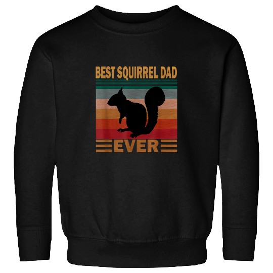 Squirrel Pet Dad Rescued Squirrel Sweatshirts