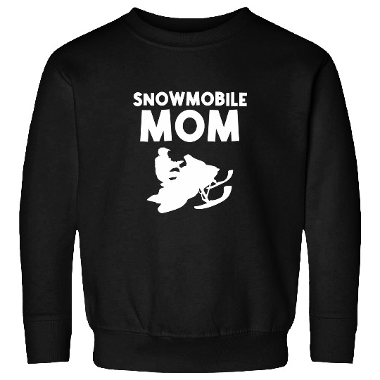 Funny Snowmobile Gift For Mom Mother Snowmobiling Ice Sport Sweatshirts
