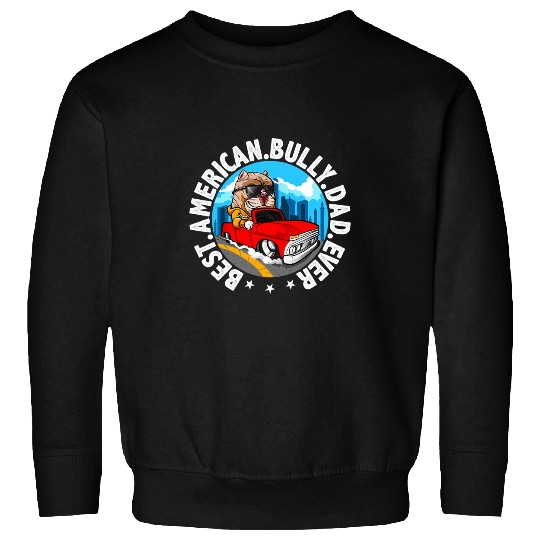 American Bulldog Lover Bully Gifts American Bulldog Dad Sweatshirts