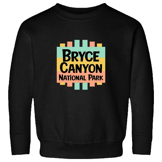 Bryce Canyon Park Utah Exploring US Outdoor National Parks 1 Sweatshirts