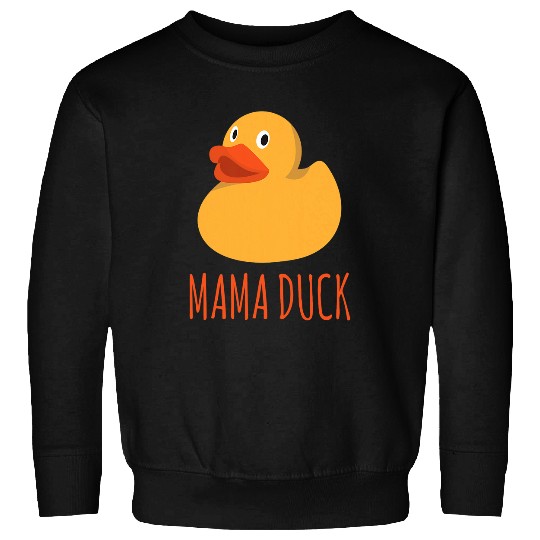 Duck Pet Funny Mama Duck Rubber Ducky Family Matching Mother s Day Sweatshirts