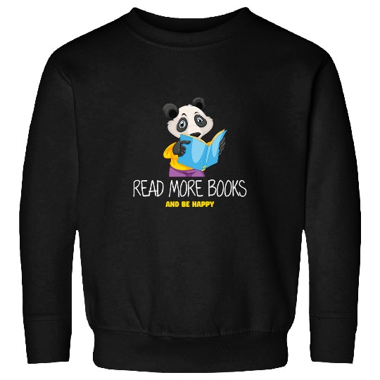 Panda Pet Read More Books Panda Book Lovers Gift for Young Readers Sweatshirts