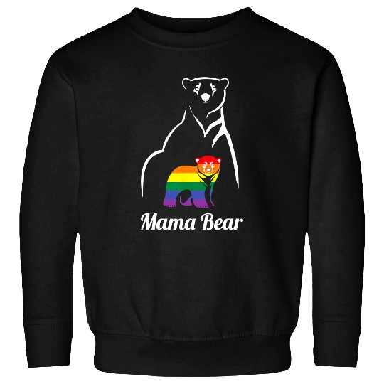 Bear Pet Mama Bear Gay Pride Equal Rights Rainbow Sweatshirts