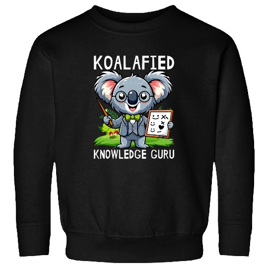 Koala Pet Knowledge Guru For Cute Koala Lover Teachers Sweatshirts