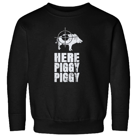 Boar Hunting Wild Hogs Hunter Hogger Funny Sweatshirts