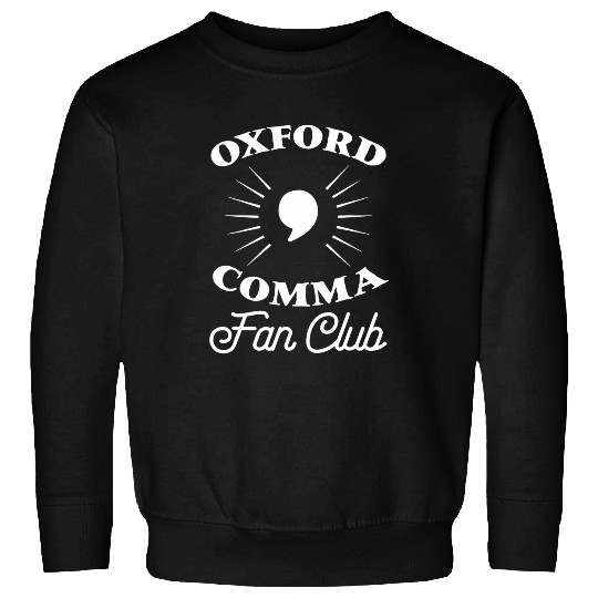 Police Job Oxford Comma Funny English Teacher Grammar Police Sweatshirts