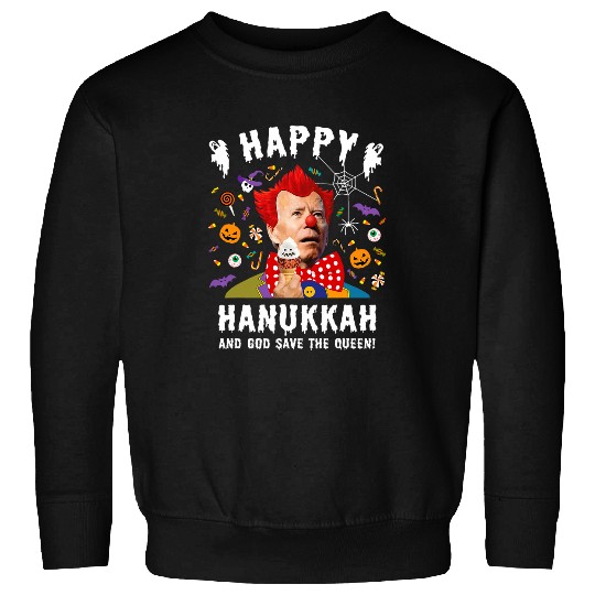 Halloween Biden Happy Hanukkah And God Save The Queen Funny Sweatshirts