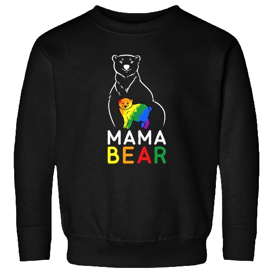 Bear Pet Mama Bear Gay Pride Equal Rights Rainbow 1 Sweatshirts
