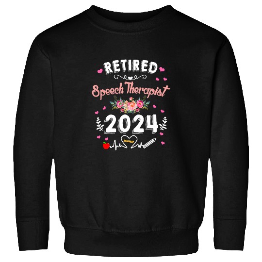 Retired Speech Therapist Class Of 2024 Cute Retirement SLP Sweatshirts