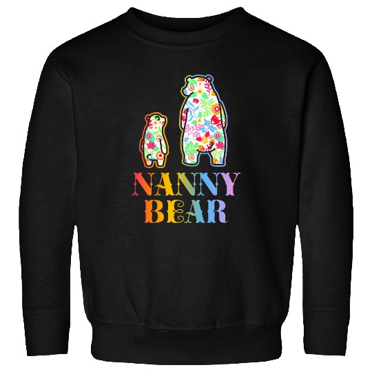 Bear Pet Nanny Bear Mom Grandma Floral Happy Mother s Day Sweatshirts
