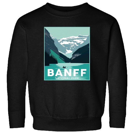 Banff National Park Lake Louise Hiking Camping Canada Sweatshirts