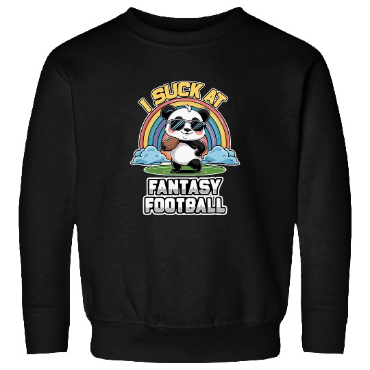 Panda Pet I Suck At Fantasy Football Funny Panda Rainbow Pink Loser 8 Sweatshirts
