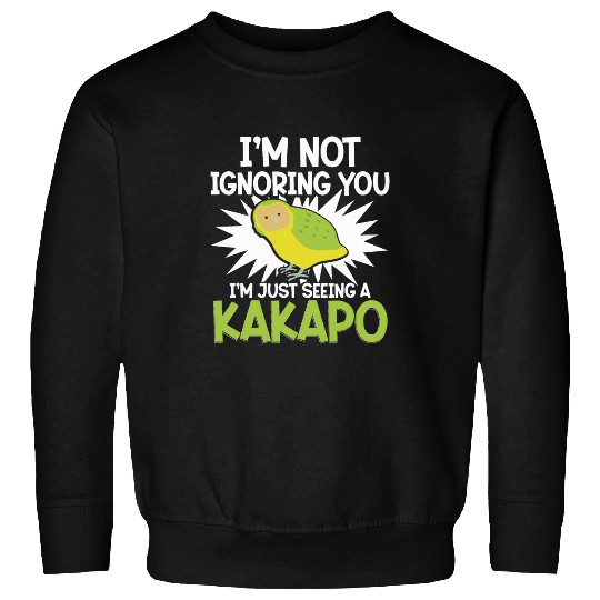 Owl Pet I m Just Seeing A Kakapo Green Bird Owl Parrot Kakapos Sweatshirts