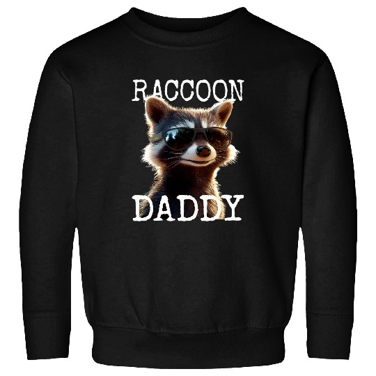 Raccoon Pet Daddy Papa Racoon Fathers Day Dad Cute Raccoons Sweatshirts