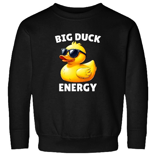 Duck Pet Big Duck Energy Rubber Ducky Yellow Duck Funny Meme Sweatshirts