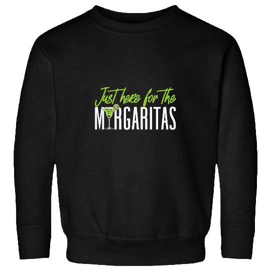 Bartender Job Just Here For The Margaritas Cocktail Bartender Sweatshirts