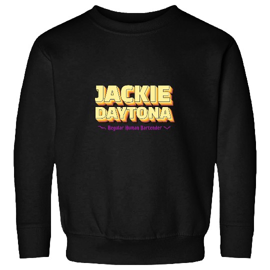Bartender Job Jackie Daytona Regular Human Bartender Retro Logo Design Sweatshirts
