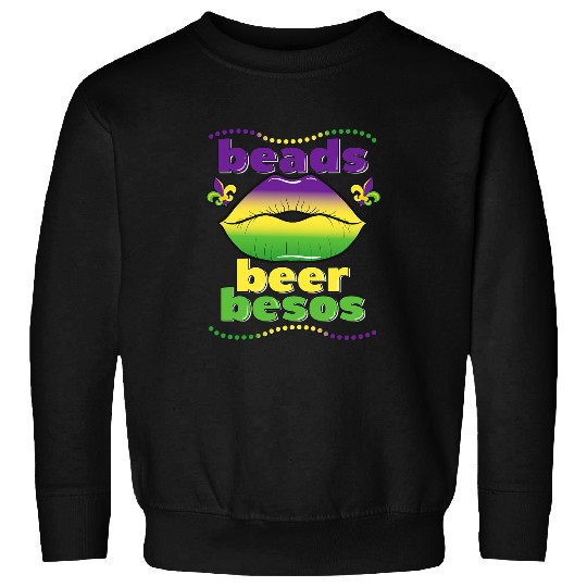 Beer Fun Beer Beads Besos Mardi Gras Purple Green Yellow Lips Sweatshirts