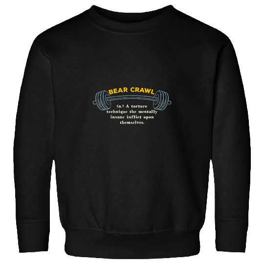 Bear Pet Bear Crawl Definition Workout Memes Gym Trending Fitness Sweatshirts