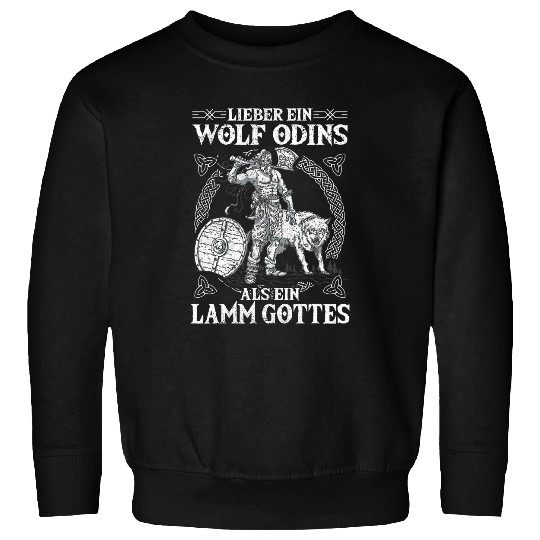 Dear A wolfs Odins As A Lamb of God Nordmann Viking 1 Sweatshirts