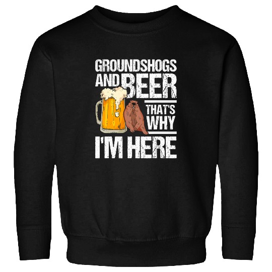 Beer Fun Beer Groundhog And Beer Groundhog Day Marmot Woodchuck Sweatshirts