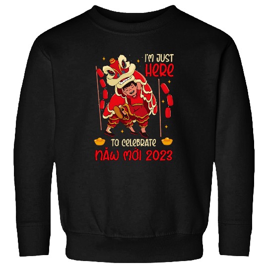 Lion Pet I m Just Here For Tet 2024 Vietnamese New Year Lion Dance Sweatshirts