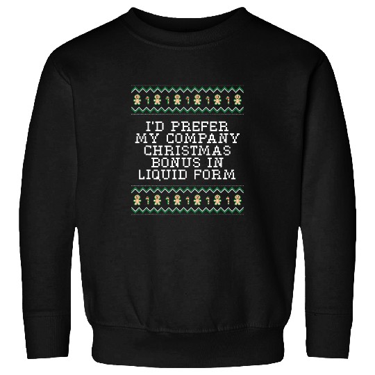 Beer Fun Company Christmas Bonus in Liquid Form Beer Lover Employee 20 Sweatshirts