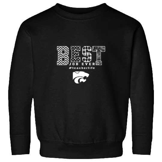 Kansas State Wildcats Teacher Job Ever Slogan Pattern Sweatshirts
