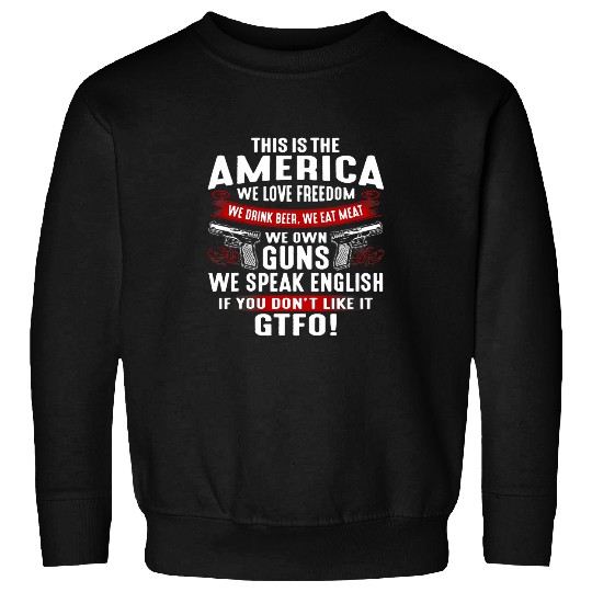 Beer Fun this is america we love freedom we drink beer we eat meat Sweatshirts