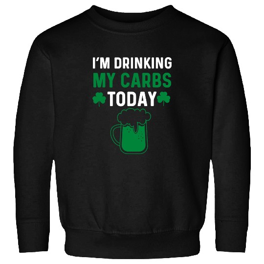 Beer Fun St Patricks Day Drinking Carbs Keto Diet Low Carb Green Beer Sweatshirts