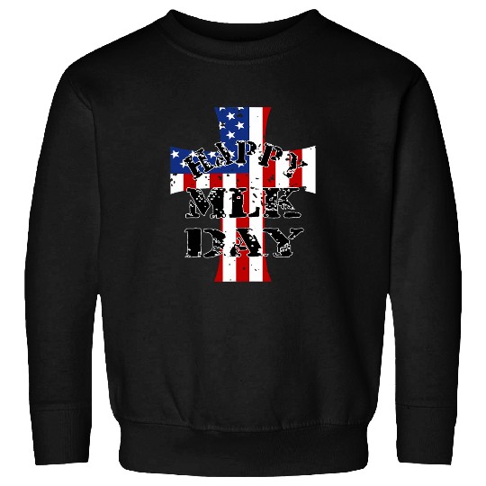 Happy Martin Luther King Day MLK Day American Flag Pride Sweatshirts