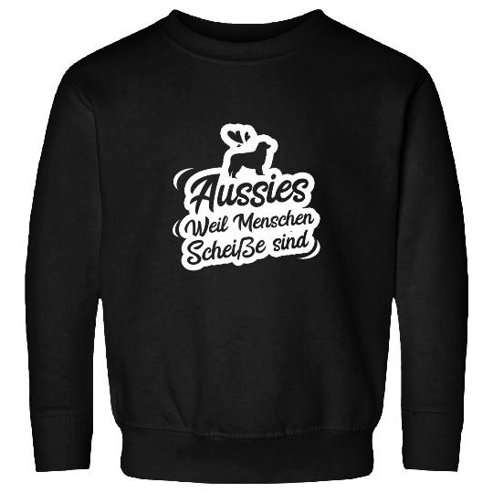 Aussie Funny Australian Shepherd People Gift Sweatshirts