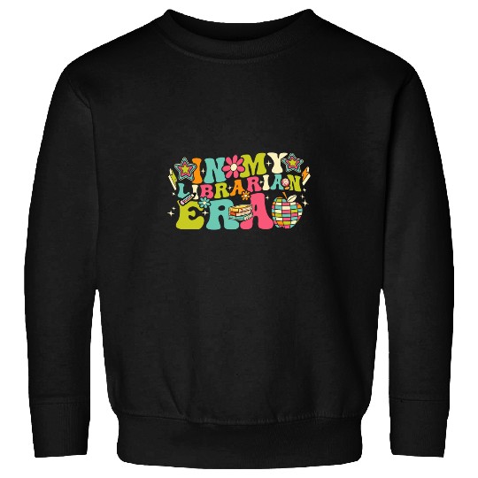 Librarian Job In My Librarian Era School Staff Groovy Back To Shool Sweatshirts