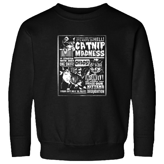 Catnip Madness Cute Kitten Cat Lover Gift for Cat Owners Sweatshirts