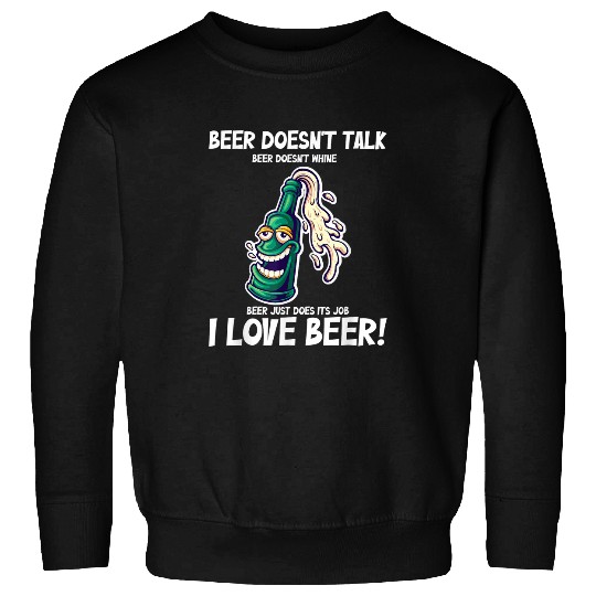 Beer Fun I love beer Booze party men s night men s day Beer Lover 2 Sweatshirts