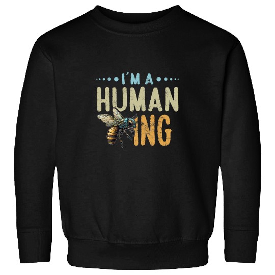 Human Beeing Pun Beekeeper Sweatshirts