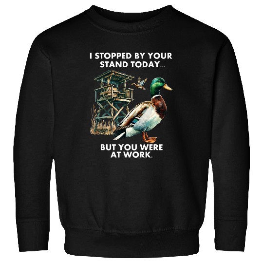 Duck Hunting Waterfowl Hunter At Work Funny Hunting Humor Sweatshirts