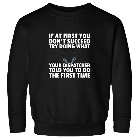 Police Job 911 Dispatcher Police Yellow Line 7 Sweatshirts