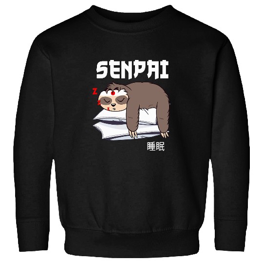 Sloth Pet Senpai Taking Break Anime Manga Sweatshirts