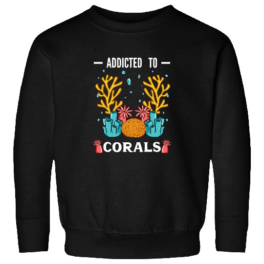 Coral Reef Funny Marine Animals Sealife Sweatshirts