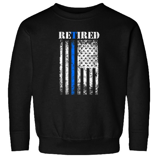 Police Job Retired Police Officer American Flag Blue Line Retirement Sweatshirts