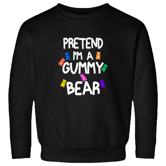 Bear Pet Pretend I m A Gummy Bear Tee Funny Lazy Halloween Costume 2 Sweatshirts