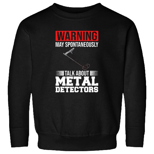 Metal Detector Beach Gold Hunting Coins Treasures Digging 15 Sweatshirts