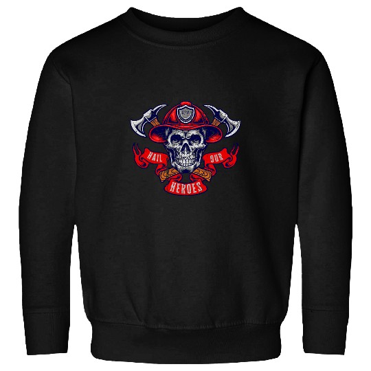 Firefighter Job Hail Our Heroes 911 Patriot Day Skull Firefighter Sweatshirts