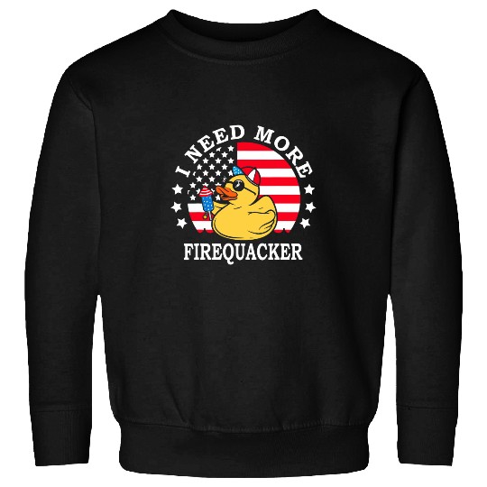 I Need More Firequacker 4th of July Firecracker Duck Sweatshirts