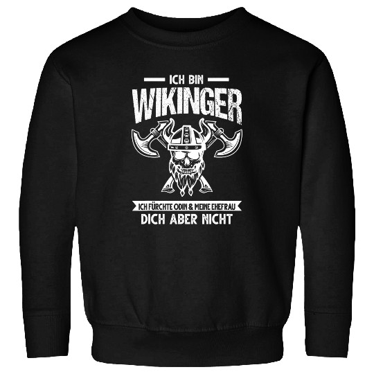 Mens Viking I Fear Odin My Wife Viking Odin Thor Sweatshirts