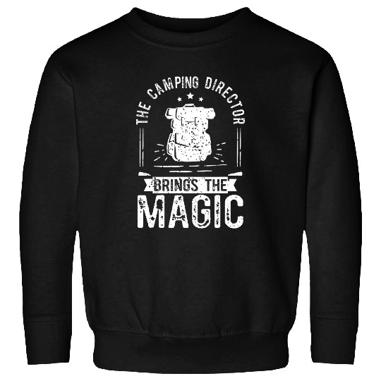 Director Brings The Magic Camper Team Summer Camp Director Sweatshirts