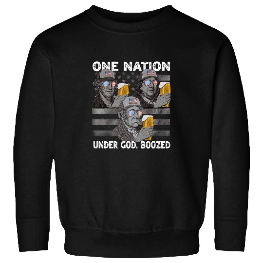 Beer Fun One Nation under God Boozed Presidents 4th of July Beer Men Sweatshirts