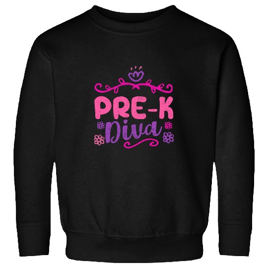 PreK Diva Funny Preschool Teacher Student Back To School Sweatshirts