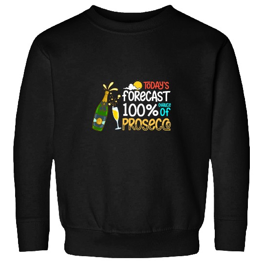 Wines Fun Prosecco Wines Champagne Cocktails Rose Bottle Italian 12 Sweatshirts